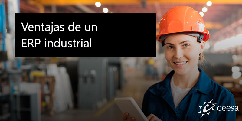 Ventajas del ERP industrial